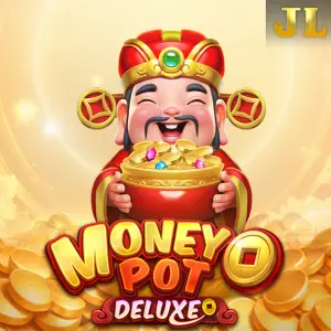 Jili : Money Pot DELUXE - GOODGAMING138