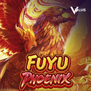 Vplus : Fuyu Phoenix - GOODGAMING138